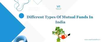 Different Types Of Mutual Funds In India