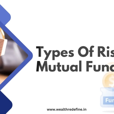 Types of Risk in Mutual Funds