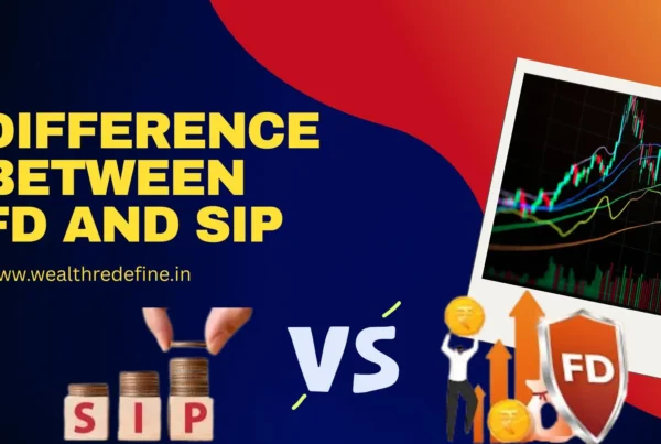 Difference Between FD and SIP
