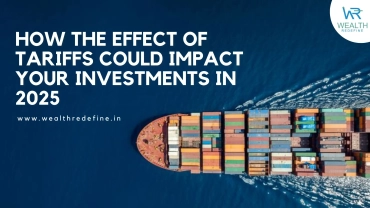 How the Effect of Tariffs Could Impact Your Investments in 2025