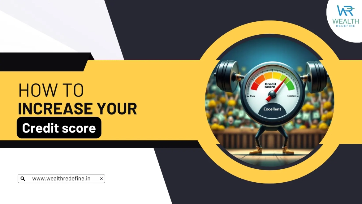 How to Increase Your Credit Score