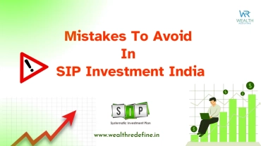 7 Mistakes to avoid in SIP investment India