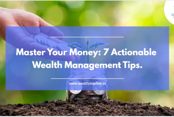 Wealth Management Tips