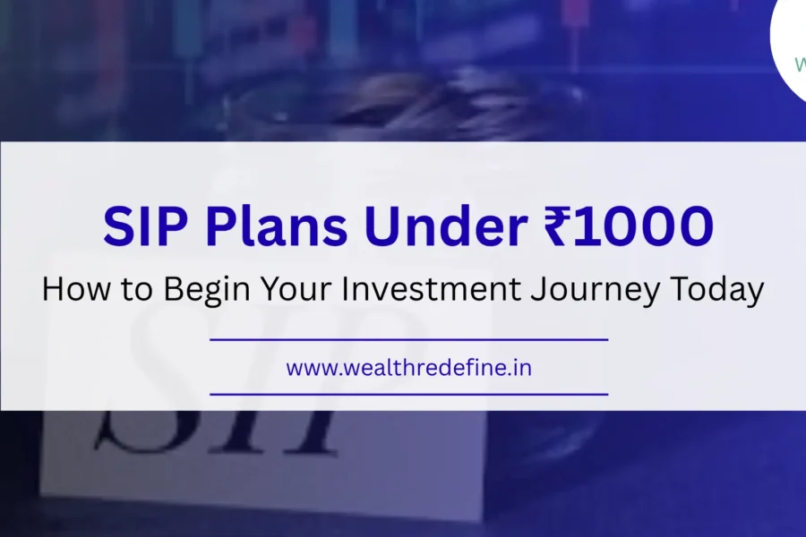 SIP Plans Under ₹1000
