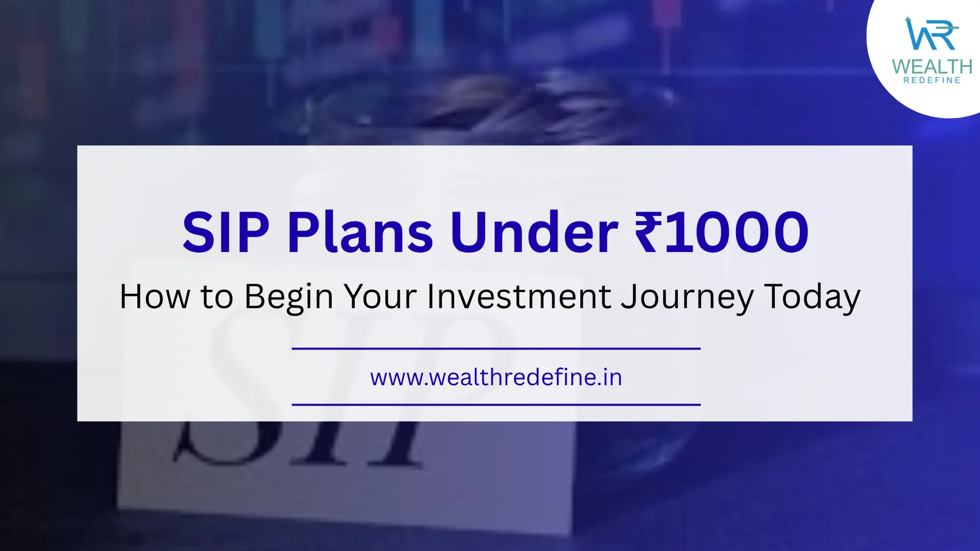 SIP Plans Under ₹1000