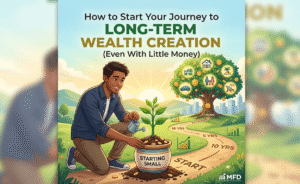 Journey to Long-Term Wealth Creation