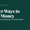 clever tips to save money